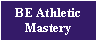 Athletic Mastery
